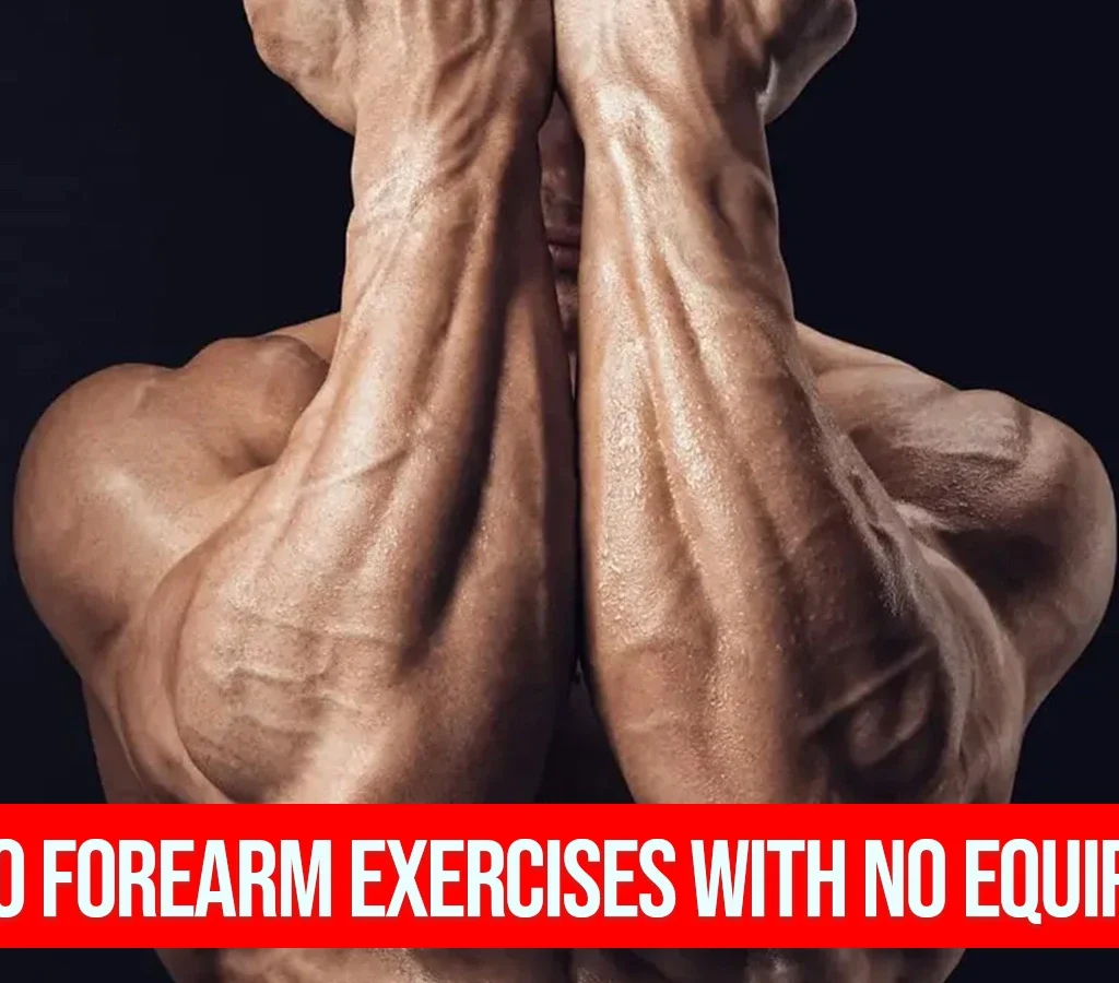 Forearm Exercises with no equipment