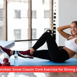 Crunches: Great Classic Core Exercise for Strong Abs