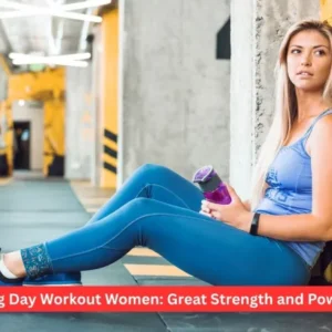 Leg Day Workout Women: Great Strength and Power
