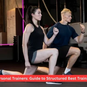 Personal Trainers: Guide to Structured Best Training